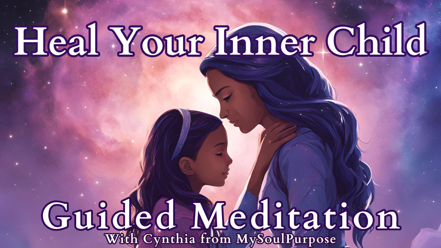 Emotional Healing Meditation: Heal Your Inner Child